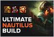 Nautilus Build Guides, Runes and Items